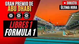 🔴 F1 DIRECTO | GP ABU DHABI (LIBRES 1) - Live Timing y Telemetría