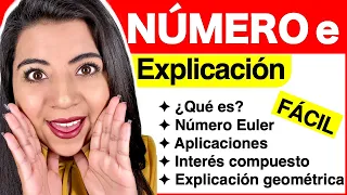 ¿QUÉ ES EL NÚMERO e? (Número de Euler o constante de Napier) Explicación analítica y gráfica