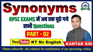 Synonyms - 02 | Teacher Grade 1st, 2nd, 3rd, SSC, BANK, LDC, Jr. Accountant | KARTAR SIR | KT SIR |