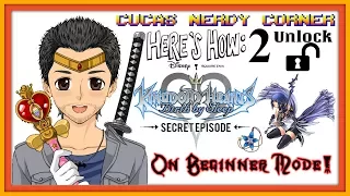 My How To Guide To Unlock The "Secret Episode" On Beginner Mode in KH BBS Final Mix For PS3/PS4