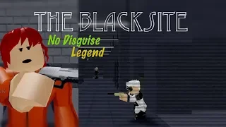 The Blacksite - No Disguise (Legend Stealth Solo) | Entry Point