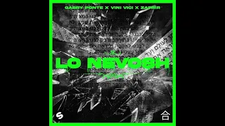 Gabry Ponte vs. Vini Vici vs. Zafrir - Lo Nevosh (Extended Mix) [Spinnin' Records]