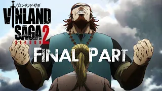 VinlandSaga S-2 Final | Tlawmna nun nen..!