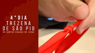4º DIA DA TREZENA DE SÃO PIO ÀS SANTAS CHAGAS DE JESUS | PADRE REGINALDO MANZOTTI