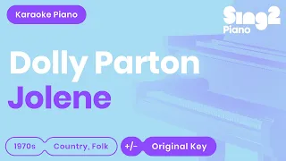 Dolly Parton - Jolene (Piano Karaoke)