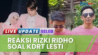 Sempat Mengira KDRT Lesti Kejora Gimmick, Rizky Ridho 2R Terkejut sang Biduan Luka Parah