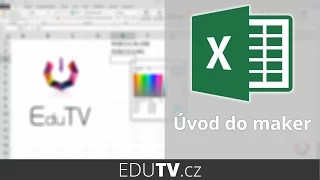 Makra v Excelu - základy | EduTV
