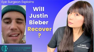 Will Justin Bieber Recover? - Ramsay Hunt Syndrome | Eye Surgeon Reacts and Explains #draudreytai