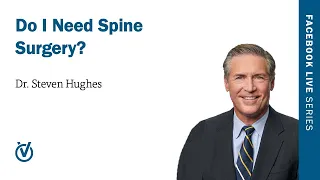 Do I Need Spine Surgery?