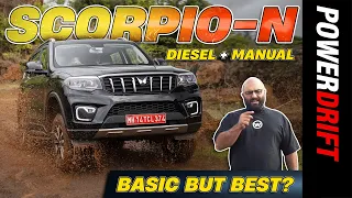 Is the Mahindra Scorpio-N Diesel Manual the best of the lot? | Review | PowerDrift