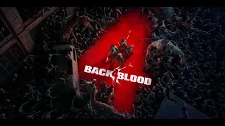 Back 4 Blood - EXTENDED Main Menu Theme