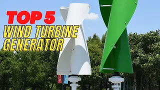 Top 5 Wind Turbine Generator Reviews | best  Wind Turbine 2023