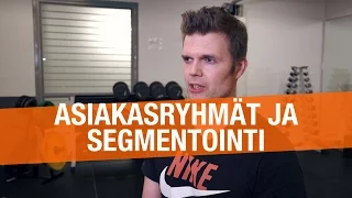 ASIAKASRYHMÄT JA SEGMENTOINTI – Timo Haikarainen