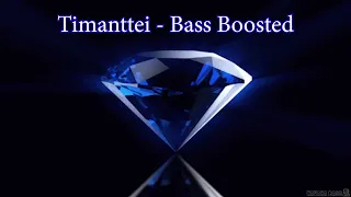 Mirella - Timanttei (Bass Boosted)