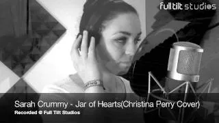 Sarah Crummy - Jar of Hearts - (Christina Perri Cover)