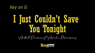 Ardhito Pramono Ft Aurelie Moeremas - I Just Couldn't Save You Tonight!(KARAOKE/LYRICS/INSTRUMENTAL)