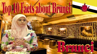 10 Facts about Brunei​​​ 🇧🇳