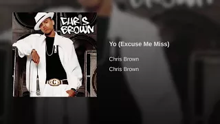 Yo (Excuse Me Miss)