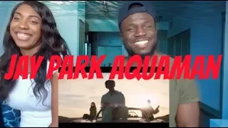 박재범 Jay Park 'Aquaman' [Official Music Video] produced by Cha Cha Malone REACTION