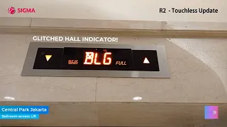 Sigma Elevator with Glitched Hall Indicator (+Touchless Updates) - Central Park Jakarta