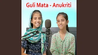 Guli Mata Cover by Anukriti (Guli Mata Cover by Anukriti)