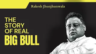 RAKESH JHUNJHUNWALA | From ₹5000 to ₹41,000 Crores | Full Life Documentary |  Big Bull of India |