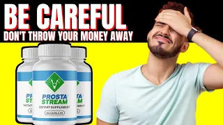 PROSTASTREAM⚠️BE CAREFUL⚠️Does Prostastream Really Work - Prostastream Honest Review - MY TESTIMONY