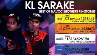 KL Sarakke - Best of Havoc Brothers