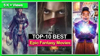 Top 10 Action Adventure Epic Fantasy Movies in Hindi || Netflix