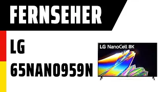 Fernseher LG 65NANO959NA (NANO95) | Test | Deutsch
