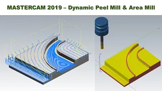 MasterCAM 2019 Tutorial #63 | Dynamic Peel Mill & Area Mill