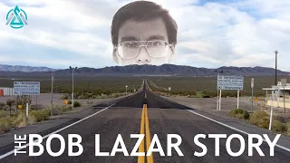 The Bob Lazar Story