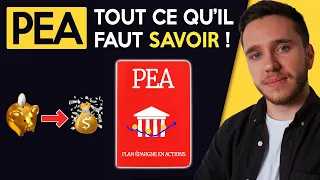 PEA : Comment ça marche ? Tout ce qu'il faut savoir