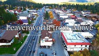 Leavenworth, Washington 4K Drone