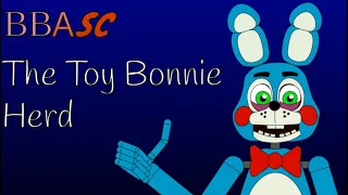 BBASC - The Toy Bonnie Herd (S1E4)