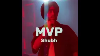 MVP (OFFICIAL AUDIO) SPEED UP | SHUBH