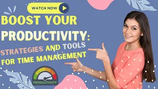 Boost Your Productivity: Strategies & Tools for Time Management #productivity #timemanagement #viral