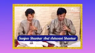 Raag Bhairavi | Thumri | Shehnai | Duet | Sanjeev Shankar And Ashwani Shankar