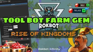ROKBOT | Tool Farm Gem - Rise of Kingdoms - Free Trial | ROKBOT INFINITY