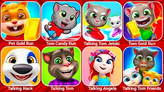 Talking Pet Gold Run, Tom Candy Run, Talking Tom Jetski, Talking Tom Time Rush, Tom Gold Run...