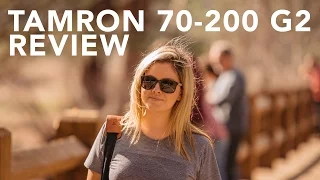 TAMRON 70-200MM f2.8 VC G2 REVIEW & FIELD TEST