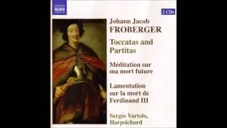 J.J. Froberger Toccatas and Partitas for Harpsichord, Sergio Vartolo 1/2