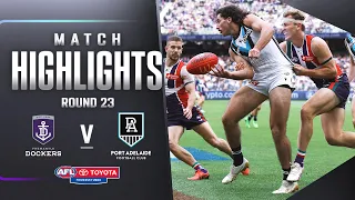 Fremantle v Port Adelaide Highlights | Round 23, 2023 | AFL