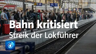 Deutsche Bahn kritisiert Streik der Lokführer