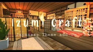 MCPE~ Izumi Craft Addon|Japanese Theme ✨