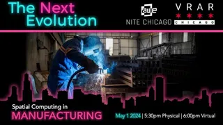 AWE Nite Chicago: The Next Evolution of Manufacturing