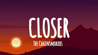 The chainsmokers-Closer (Lyrics)🎵 ft.Halsey