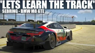 iRacing | 'Lets learn the track' | Sebring | BMW M8 GTE