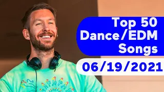 🇺🇸 Top 50 Dance/Electronic/EDM Songs (June 19, 2021) | Billboard