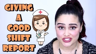 How to Give a Good Nursing Change of Shift Report